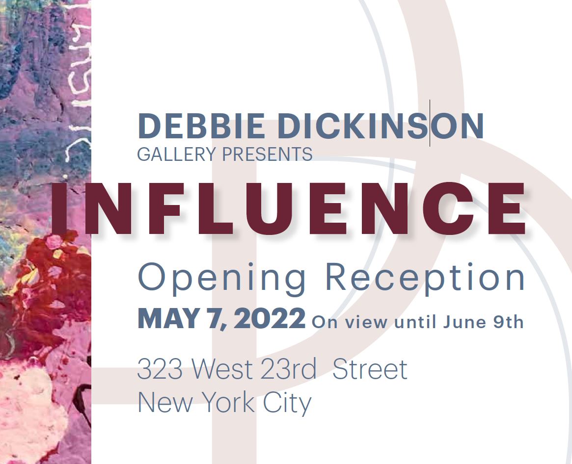 Debbie Dickinson Gallery Influence